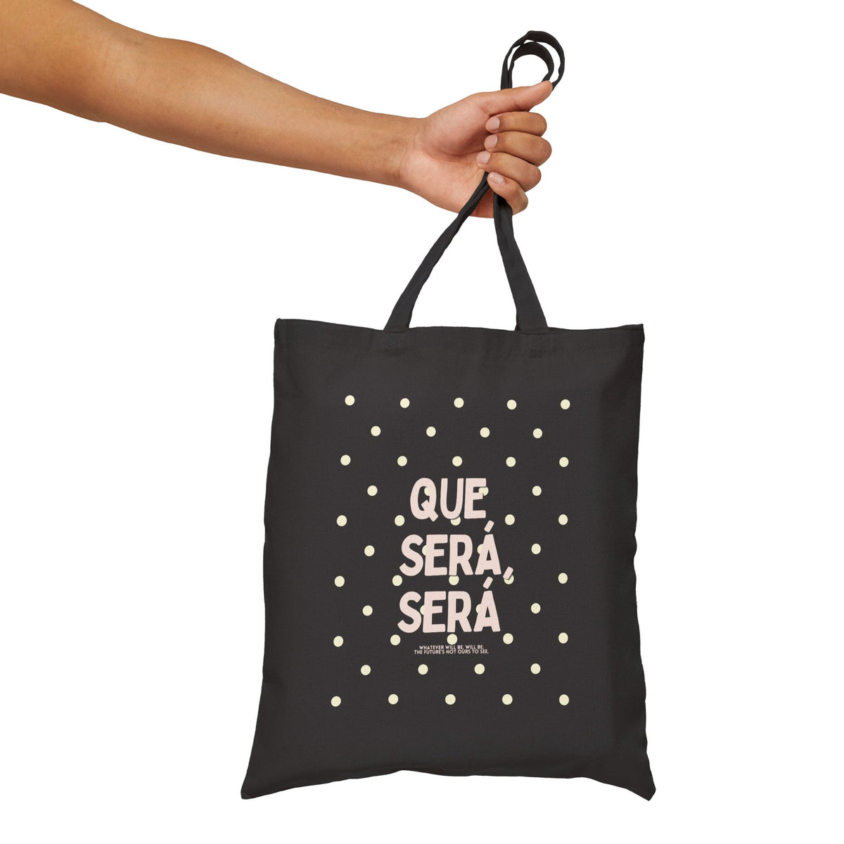 Que Sera Sera Canvas Tote Bag, Black