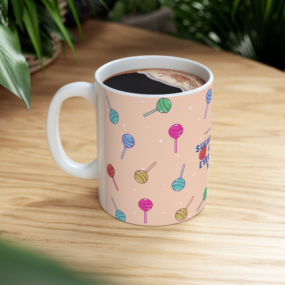 Sugar and Spice and Everything Nice Mug