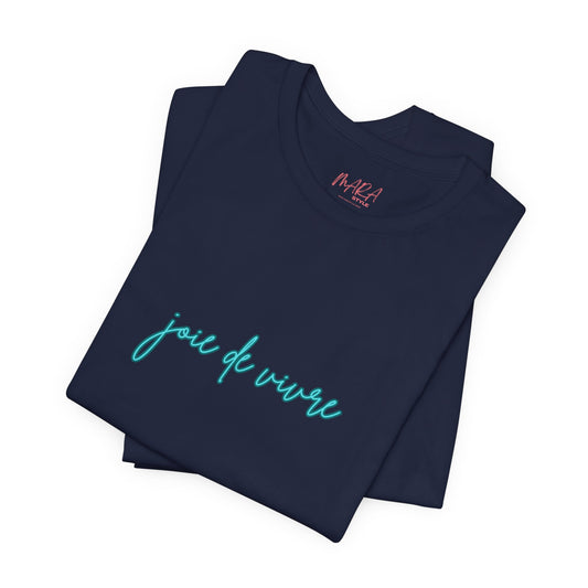 Elegant Joie de Vivre Ladies Tee