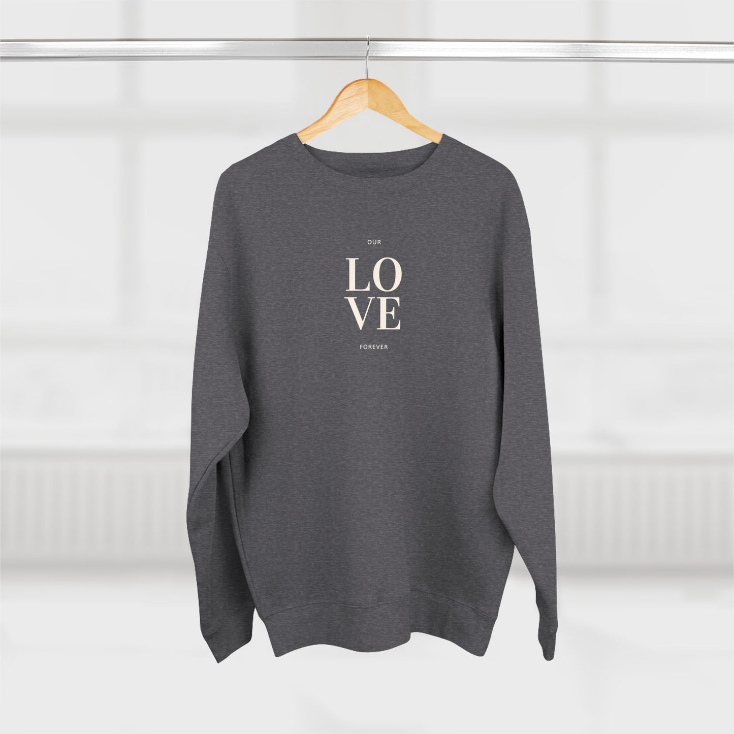 LOVE Forever- Couples Crewneck Sweatshirt