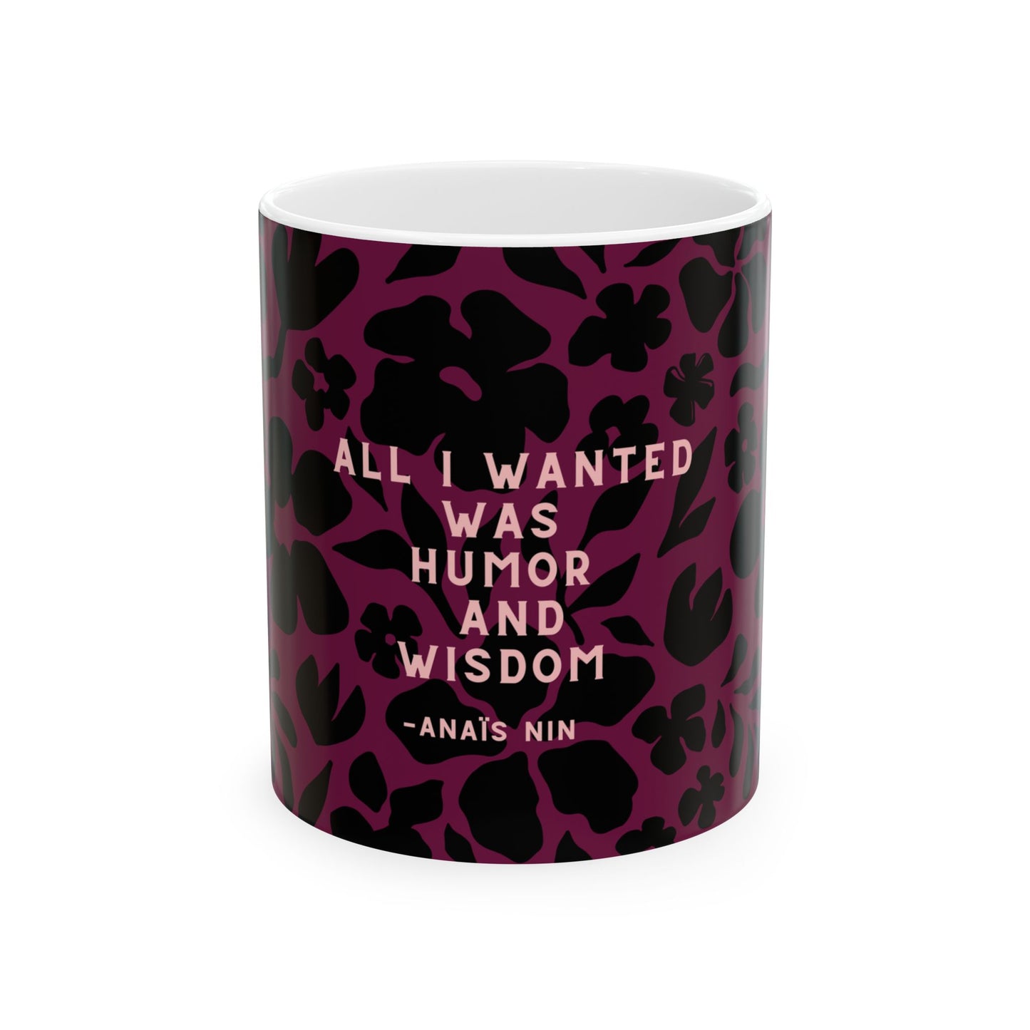 Anais Nin Quote Coffee Mug