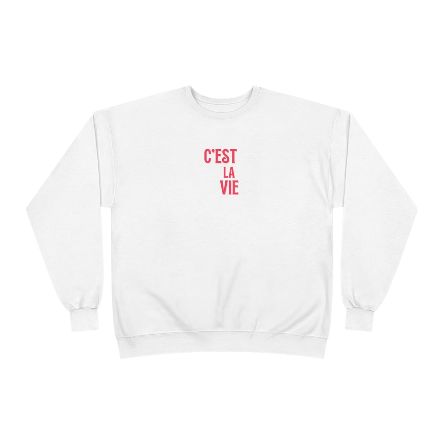 French C'est la vie Ladies Sweatshirt