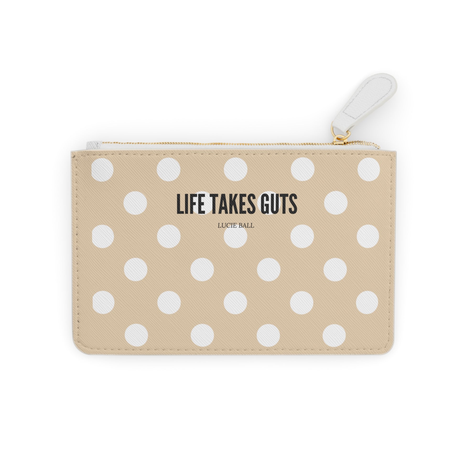 Beige pouch with white polka dots and 'Life Takes Guts' text on a white background