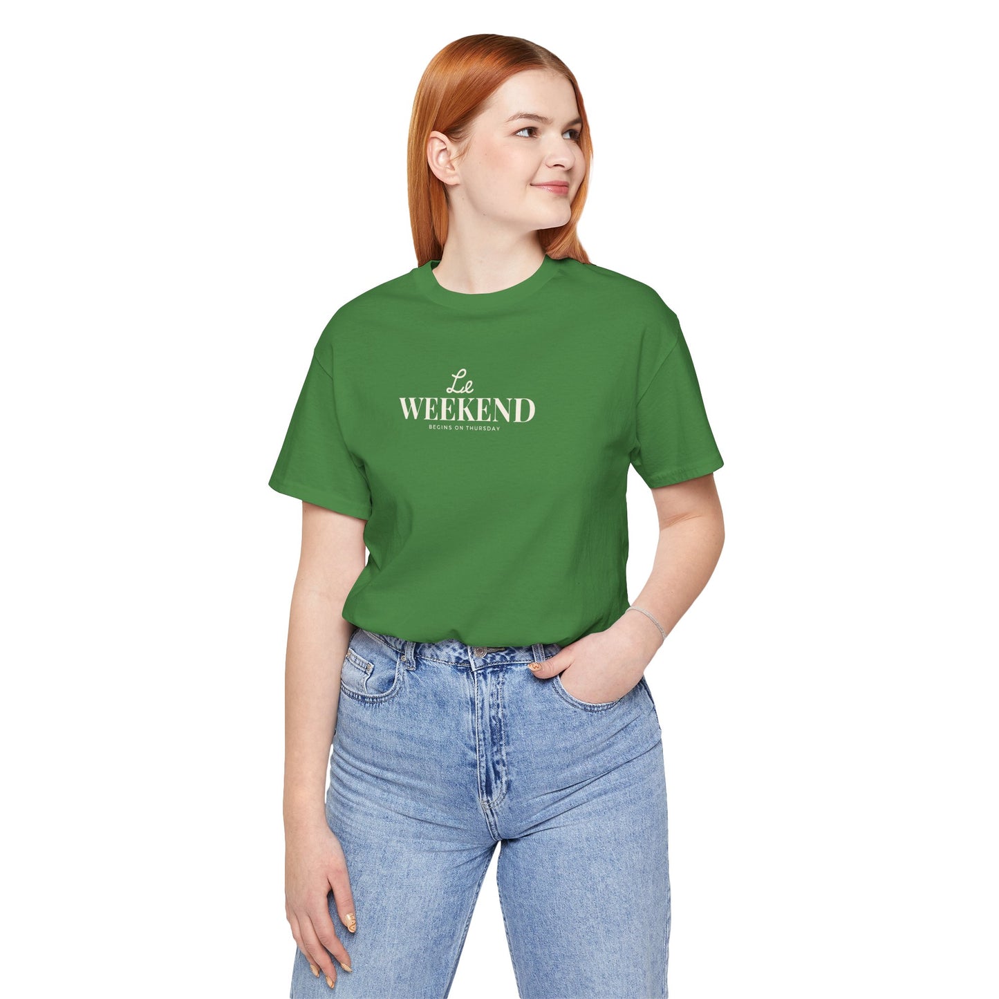 Le Weekend Unisex Tee - Soft Jersey Short Sleeve