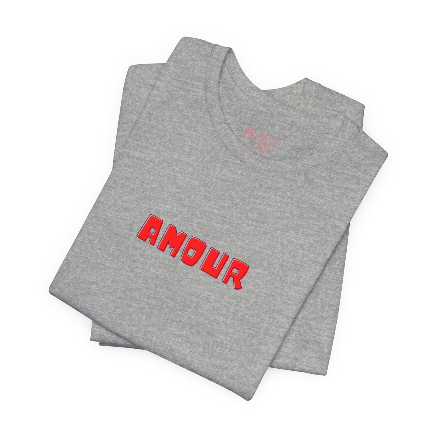 Gray t-shirt with 'AMOUR' printed in red on a white background