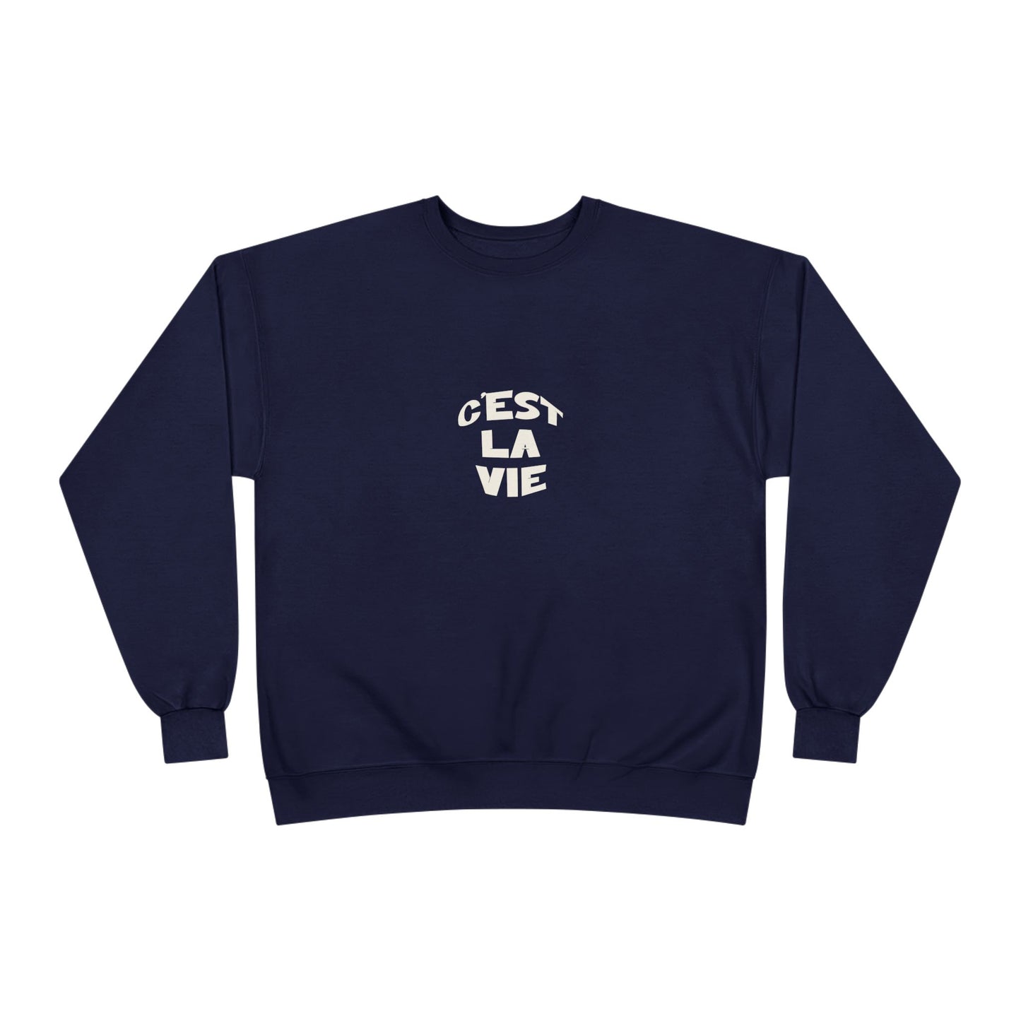 Navy blue sweatshirt with 'Cést La Vie' text on a white background