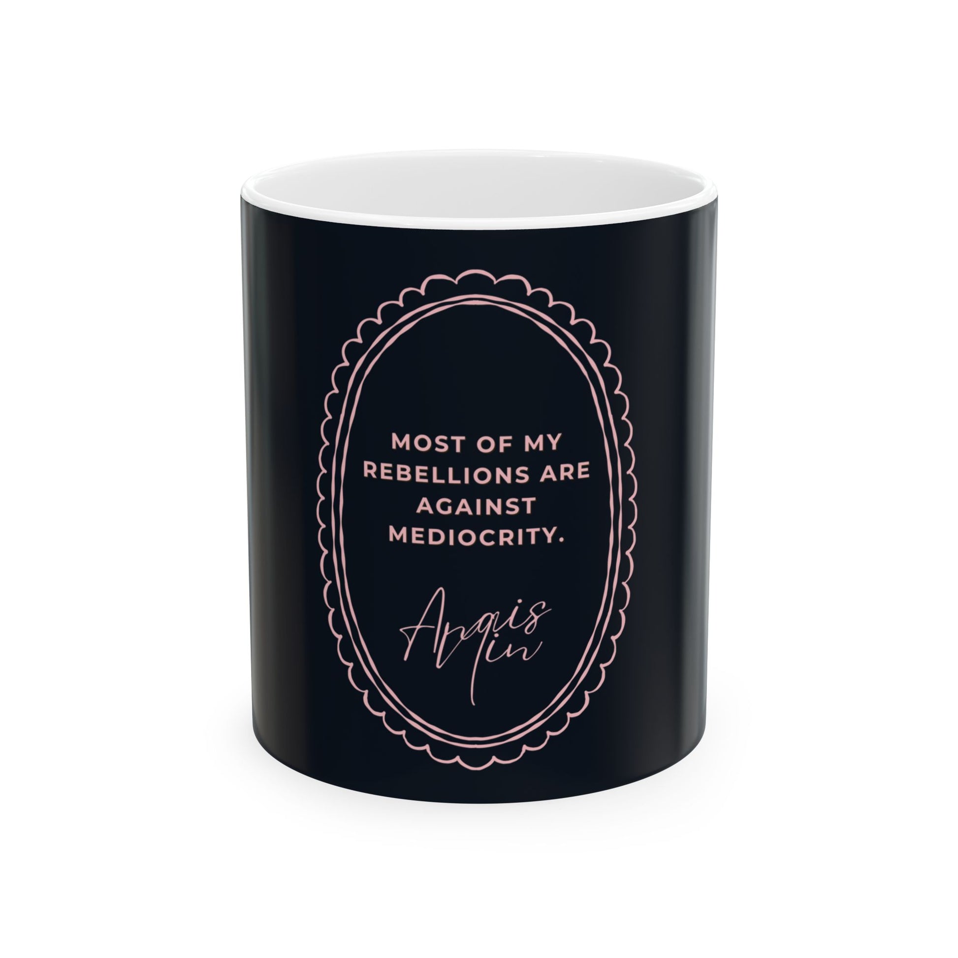 Anais Nin Quote Ceramic Mug
