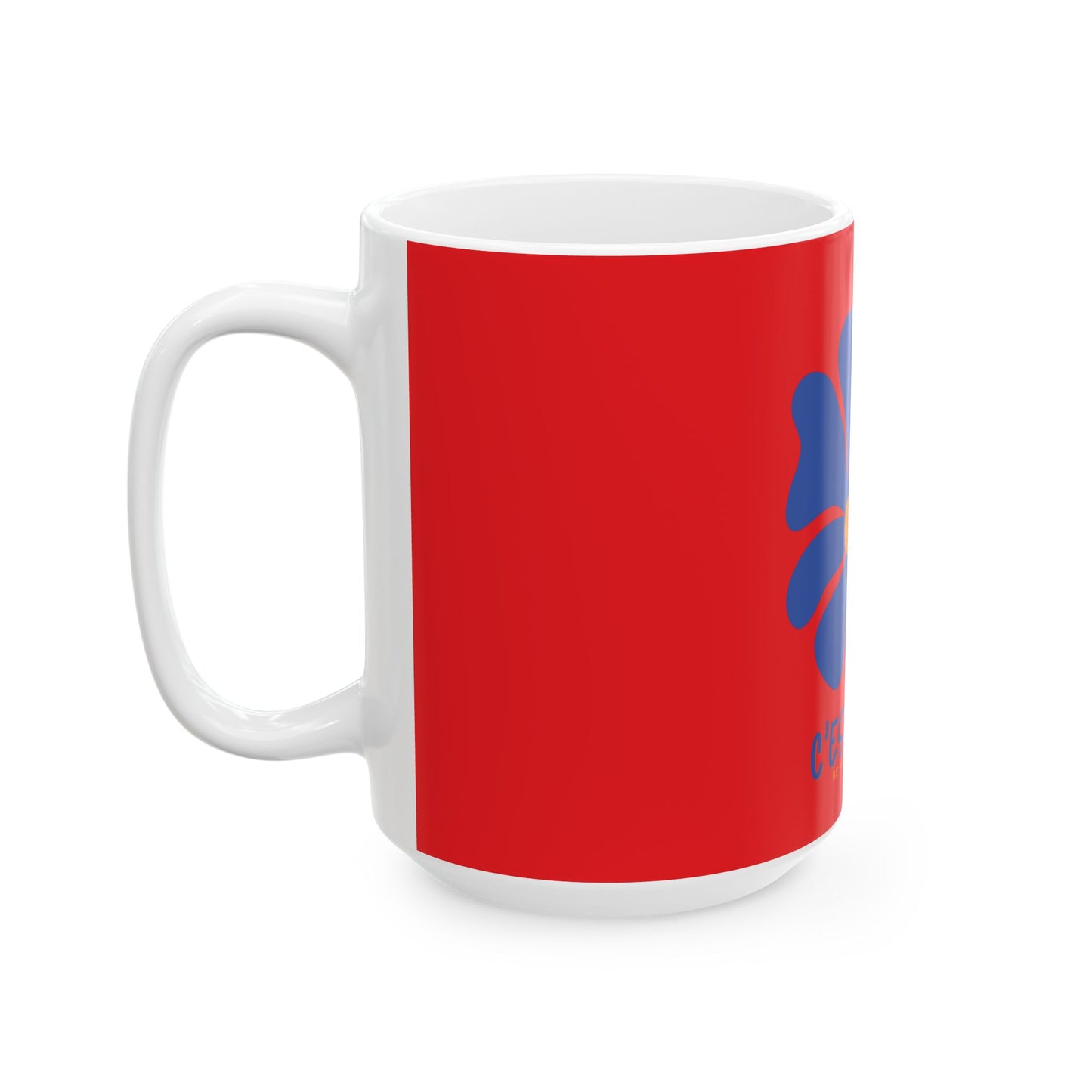 Playful Coffee Mug, C'est la Vie