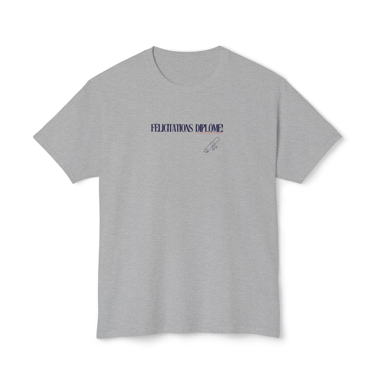 Félicitations diplômé! Graduation Shirt, Class of 2024 | NAVY Unisex