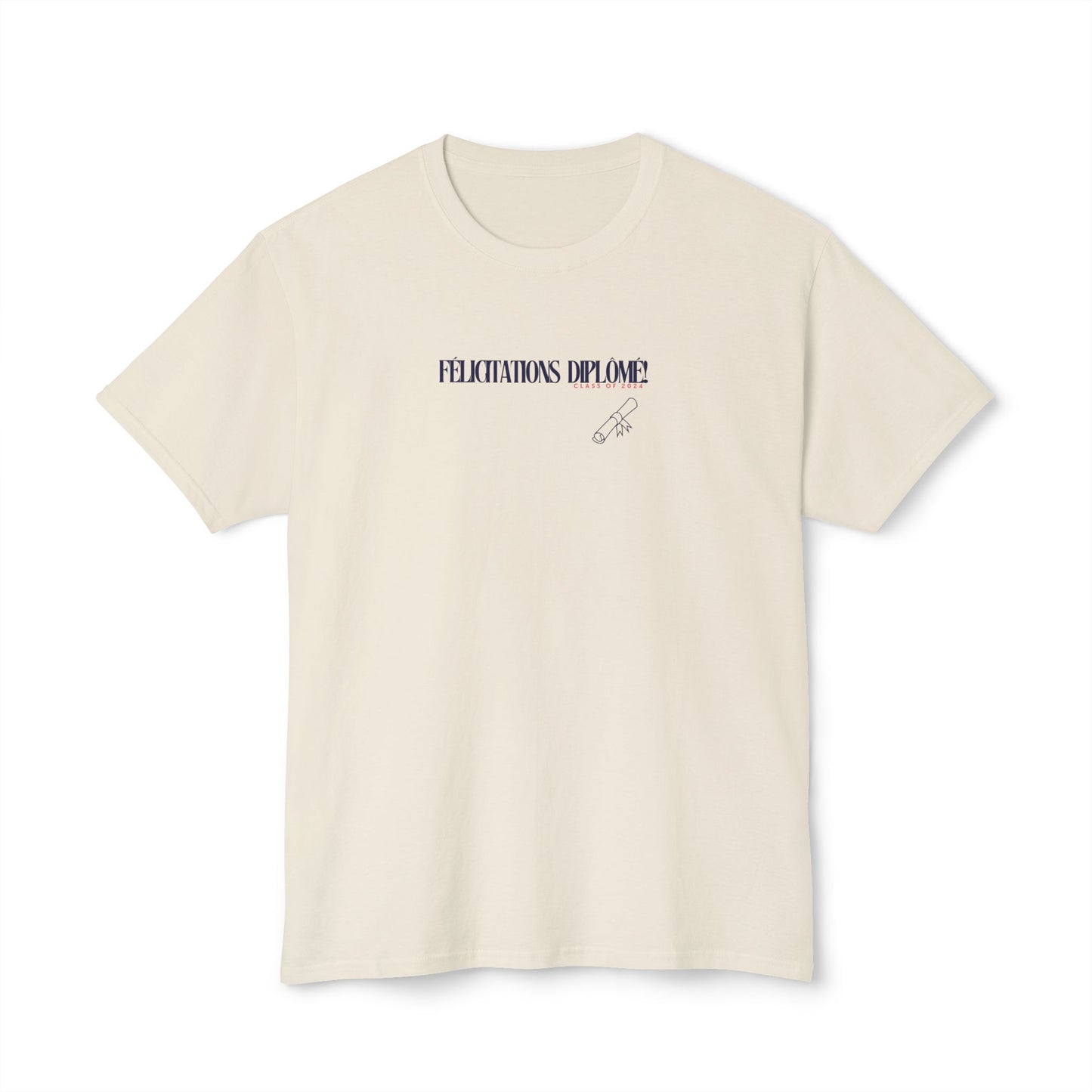 Félicitations diplômé! Graduation Shirt, Class of 2024 | NAVY Unisex