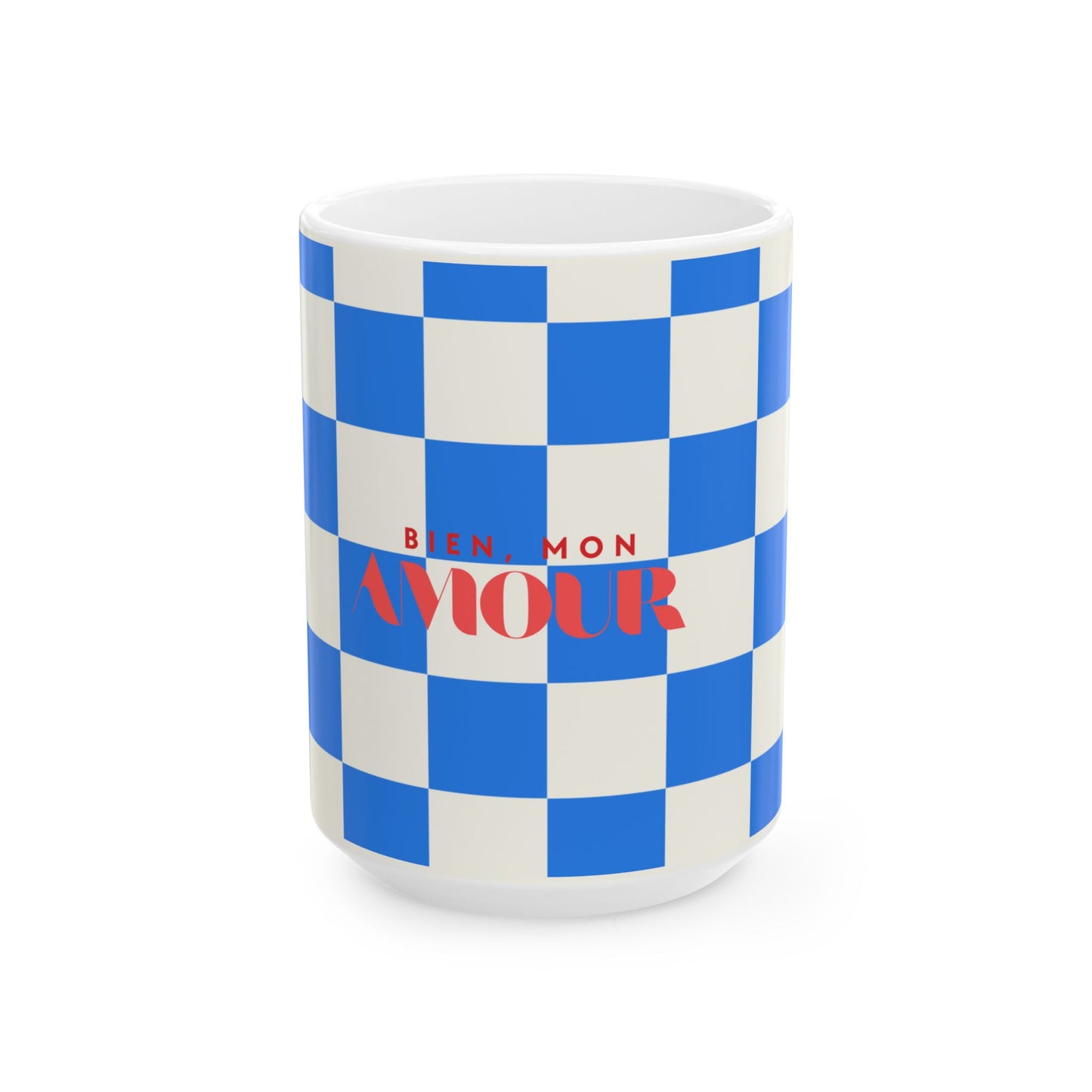 Checkerboard Ceramic Mug - 'Bien, mon amour (Ok, my sweetie)'