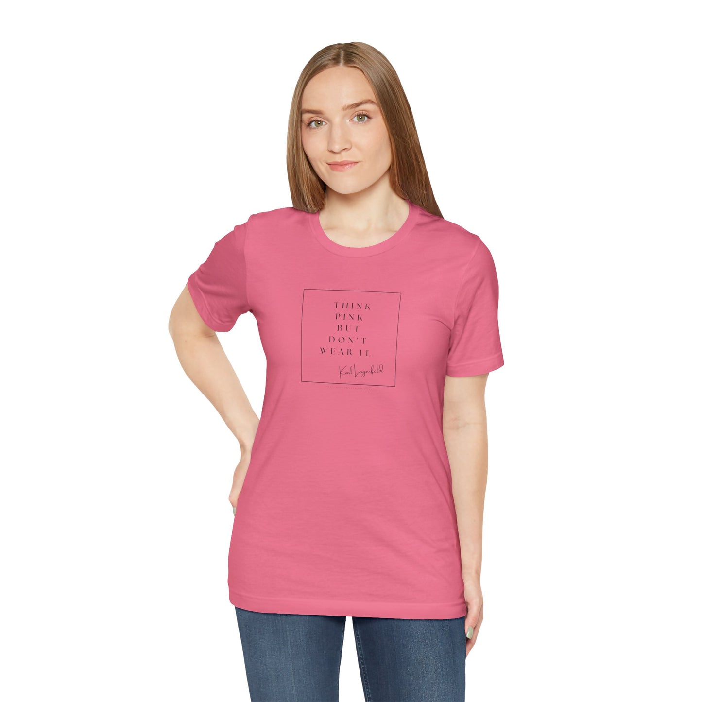 Fashionista Tee - Jersey Short Sleeve Tee with Karl Lagerfeld Quote