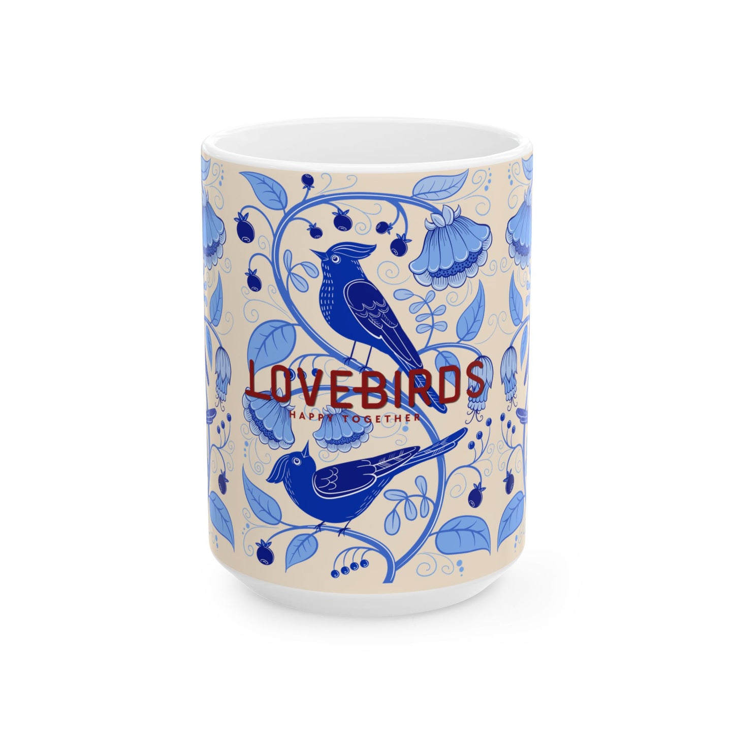 A white ceramic mug featuring a cream-colored wrap-around design with blue birds, floral motifs, and the red text 'LOVEBIRDS FARM TOGETHER'.