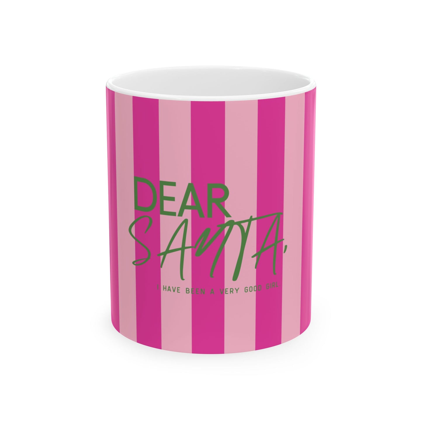 Dear Santa Playful Pink Cup, Preppy Girls