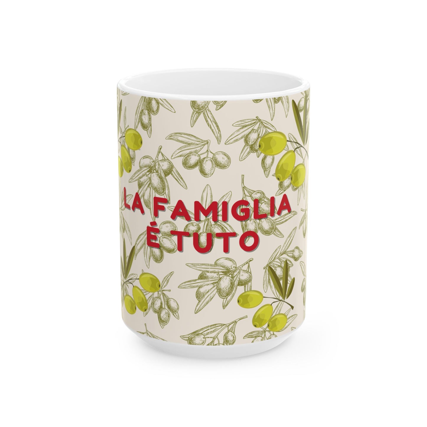 Mug with olive design and 'La Famiglia E Tuto' text on a white background