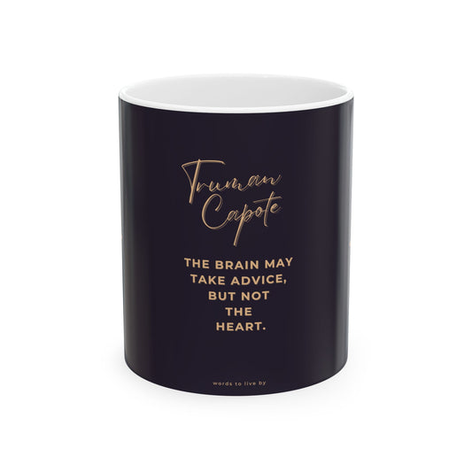 Truman Capote Quote Ceramic Mug