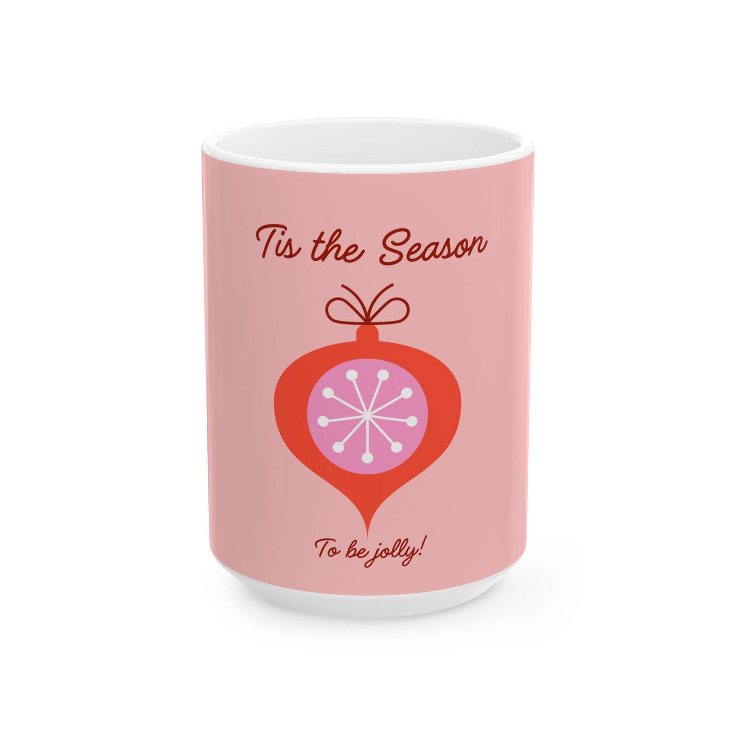 Holiday Mug — "Tis the Season" Retro Ornament Ceramic Coffee Cup (11oz, 15oz)