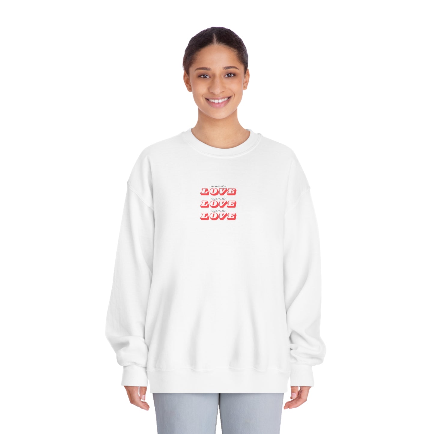 More Love Unisex Sweatshirt, Preppy Shirt