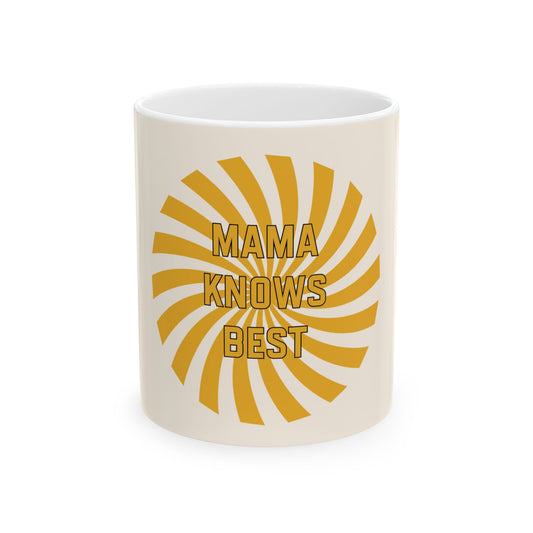 MAMA Knows Best Ceramic Mug, Mothers Day Gift