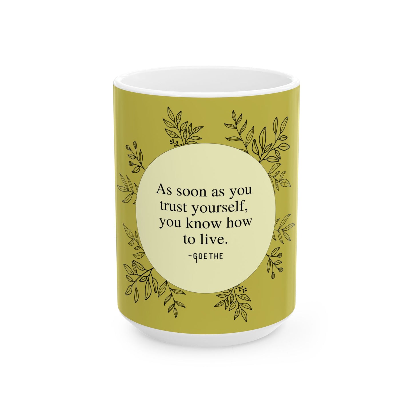 Goethe Life Advice Ceramic Mug