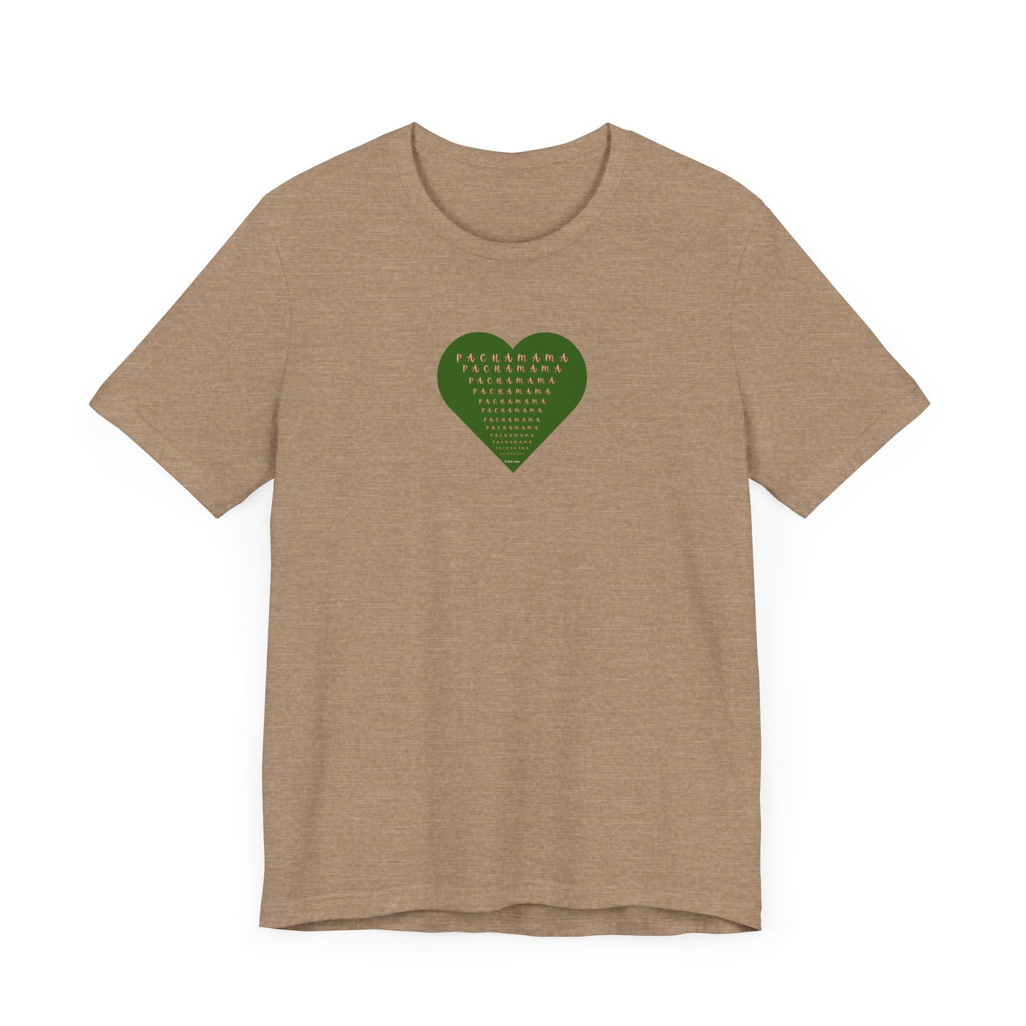 Pachamama Love Unisex Tee,  Earth Day Shirt