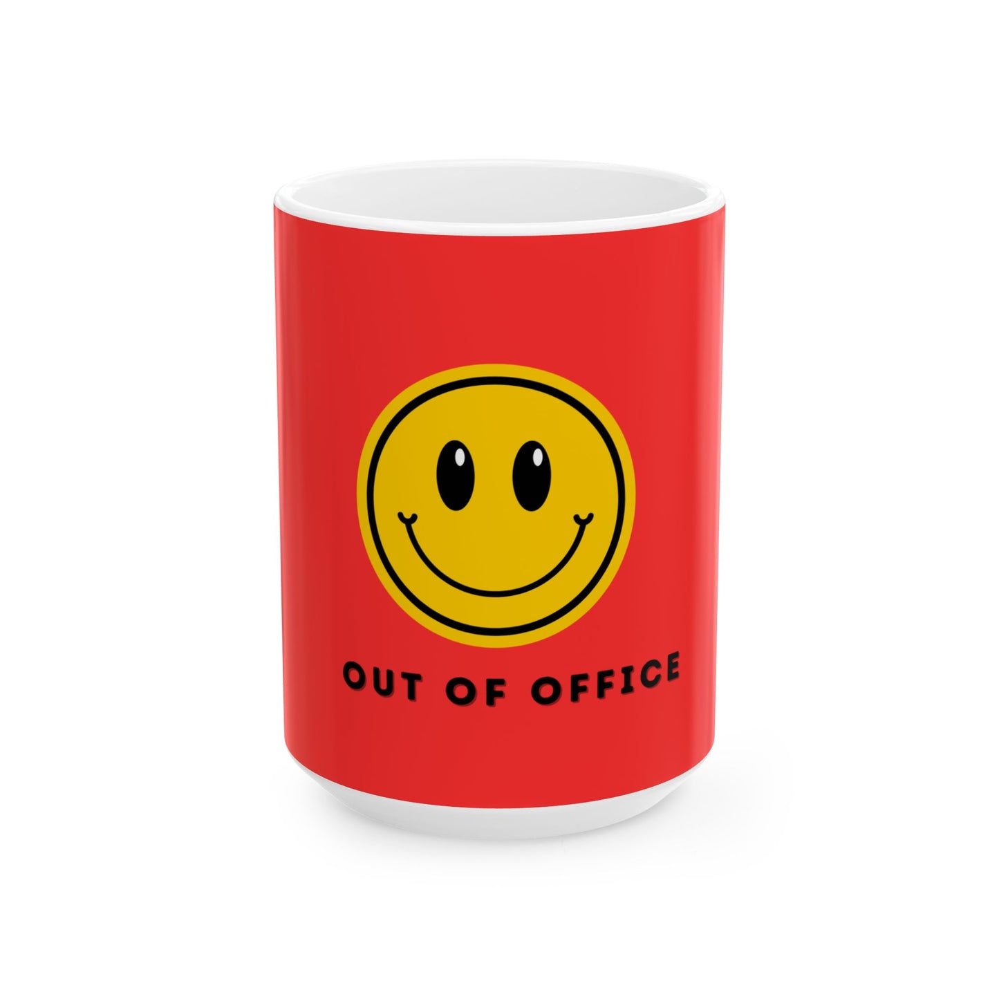 Ceramic Mug, Happy Out of Office Mug