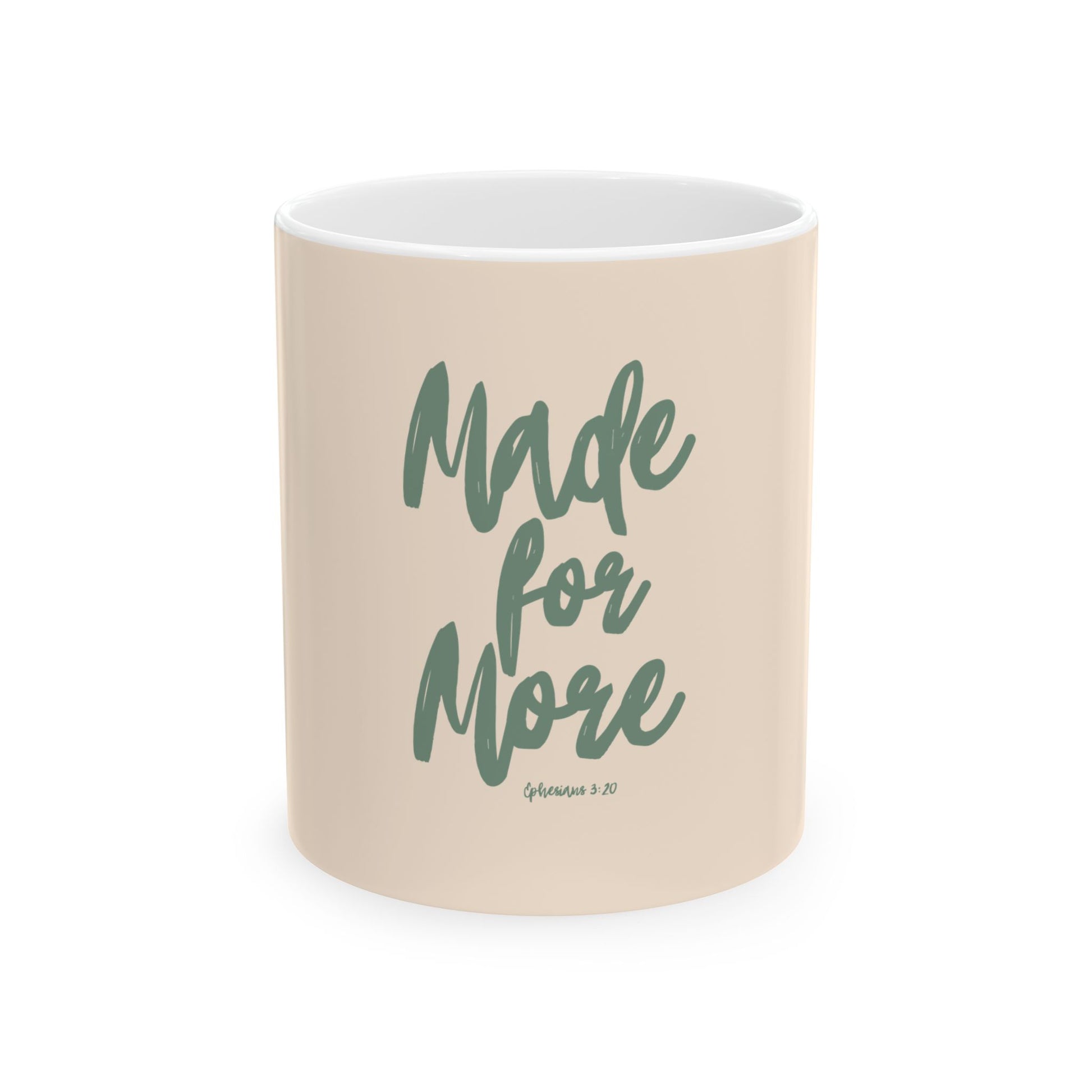 Beige mug with 'Made for More' text on a white background