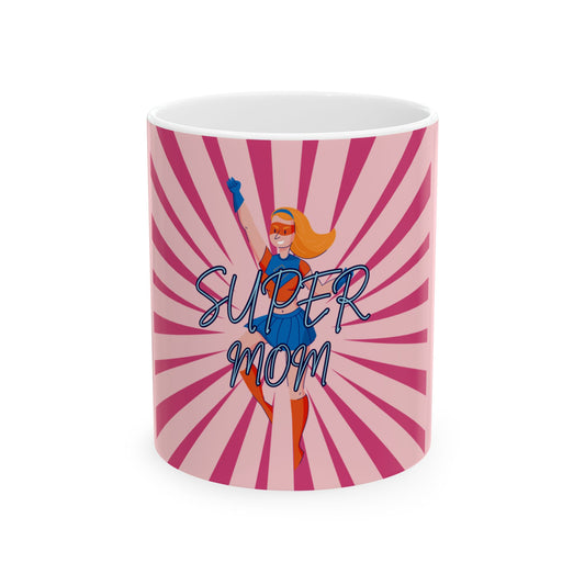 Mug with superhero design and 'Super Mom' text on a pink sunburst background