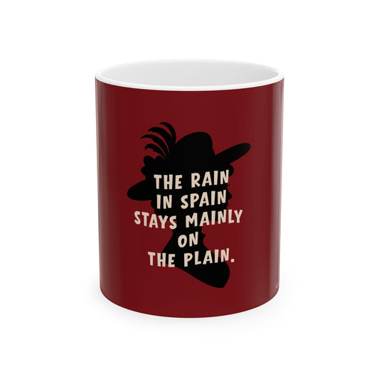 My Fair Lady Quote Mug