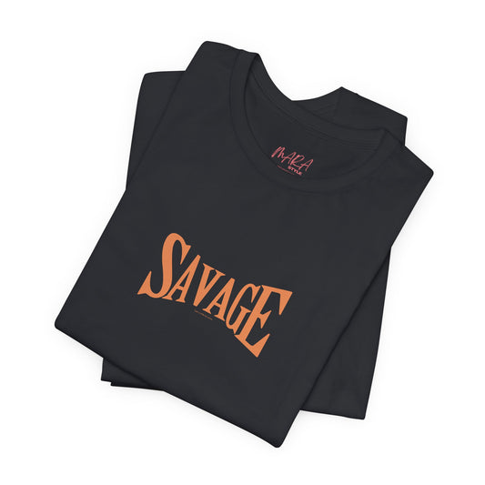 Black t-shirt with 'SAVAGE' printed in orange on a white background