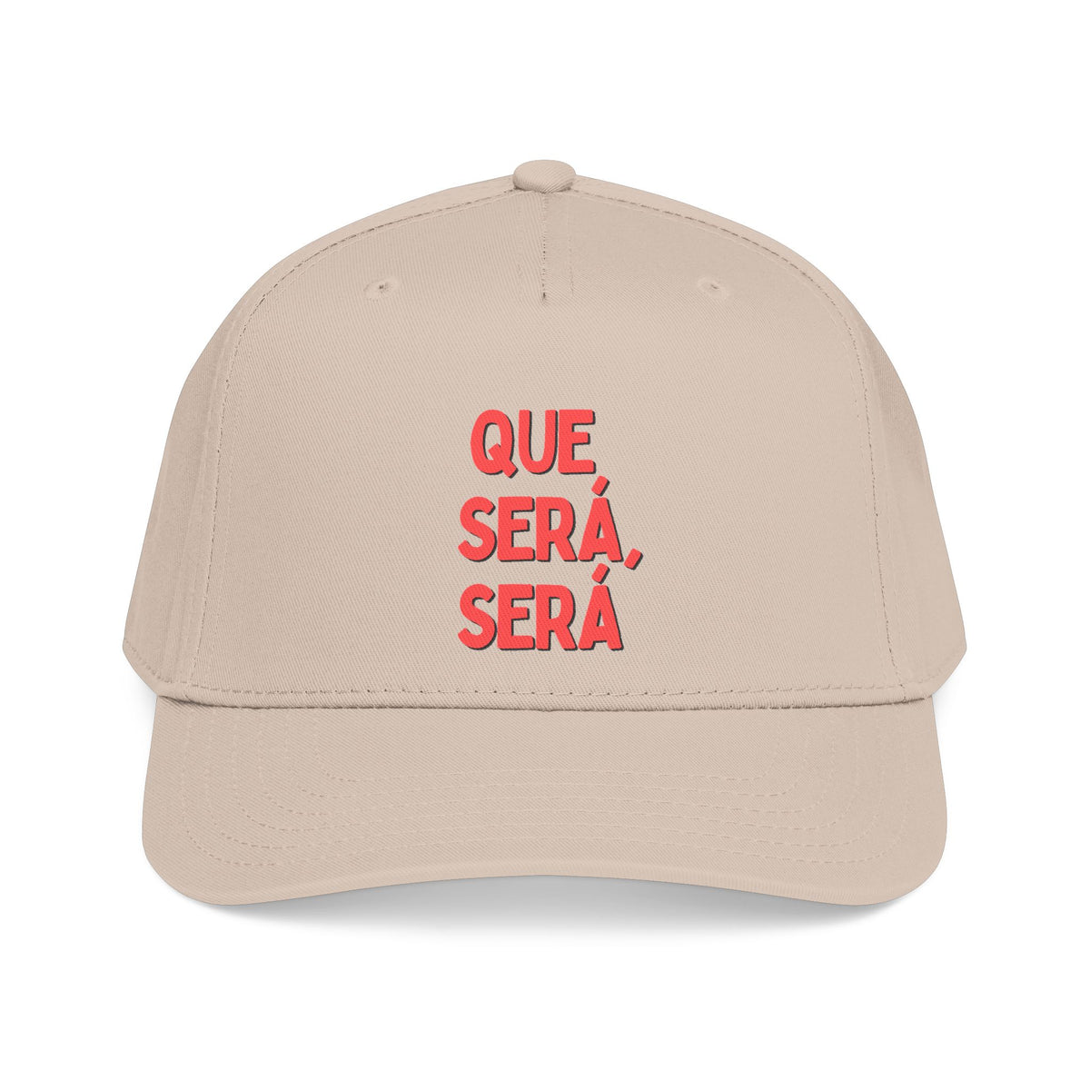 A beige baseball cap with red embroidered text on the front reading 'QUE SERÁ, SERÁ' in Spanish, shown against a plain white background.