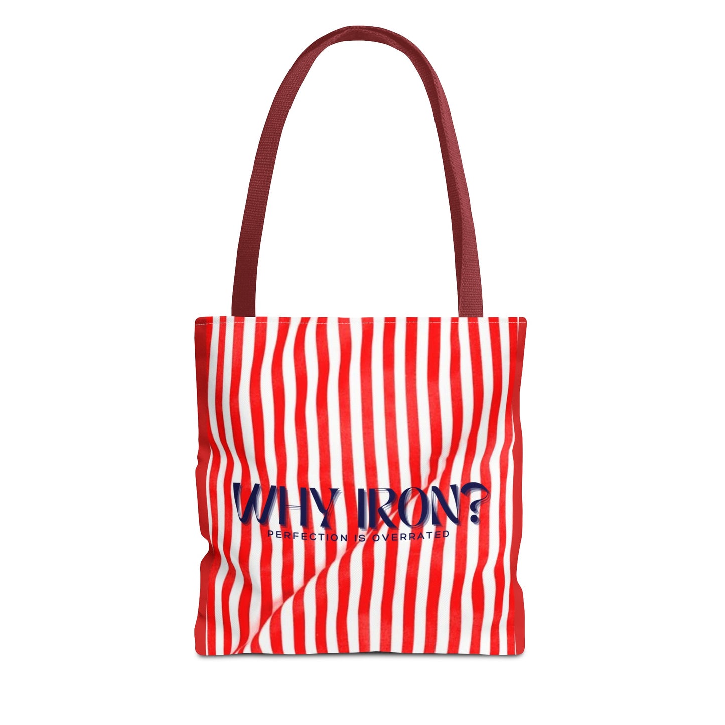 Humourous Preppy Tote Bag - "Why Iron" Bag