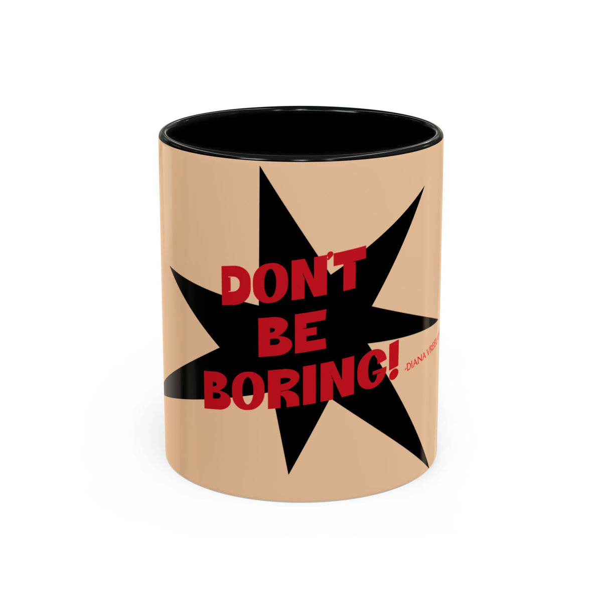 A ceramic mug with a beige exterior, black interior, and a black starburst graphic on the front featuring the red text 'DON'T BE BORING!' and a small 'CHIKNUT' logo.