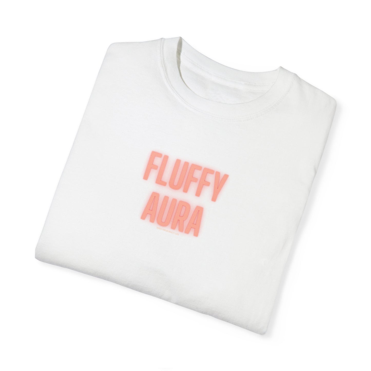 Fluffy Aura, High-Frequency Life Garment-Dyed T-shirt, Yoga Wear