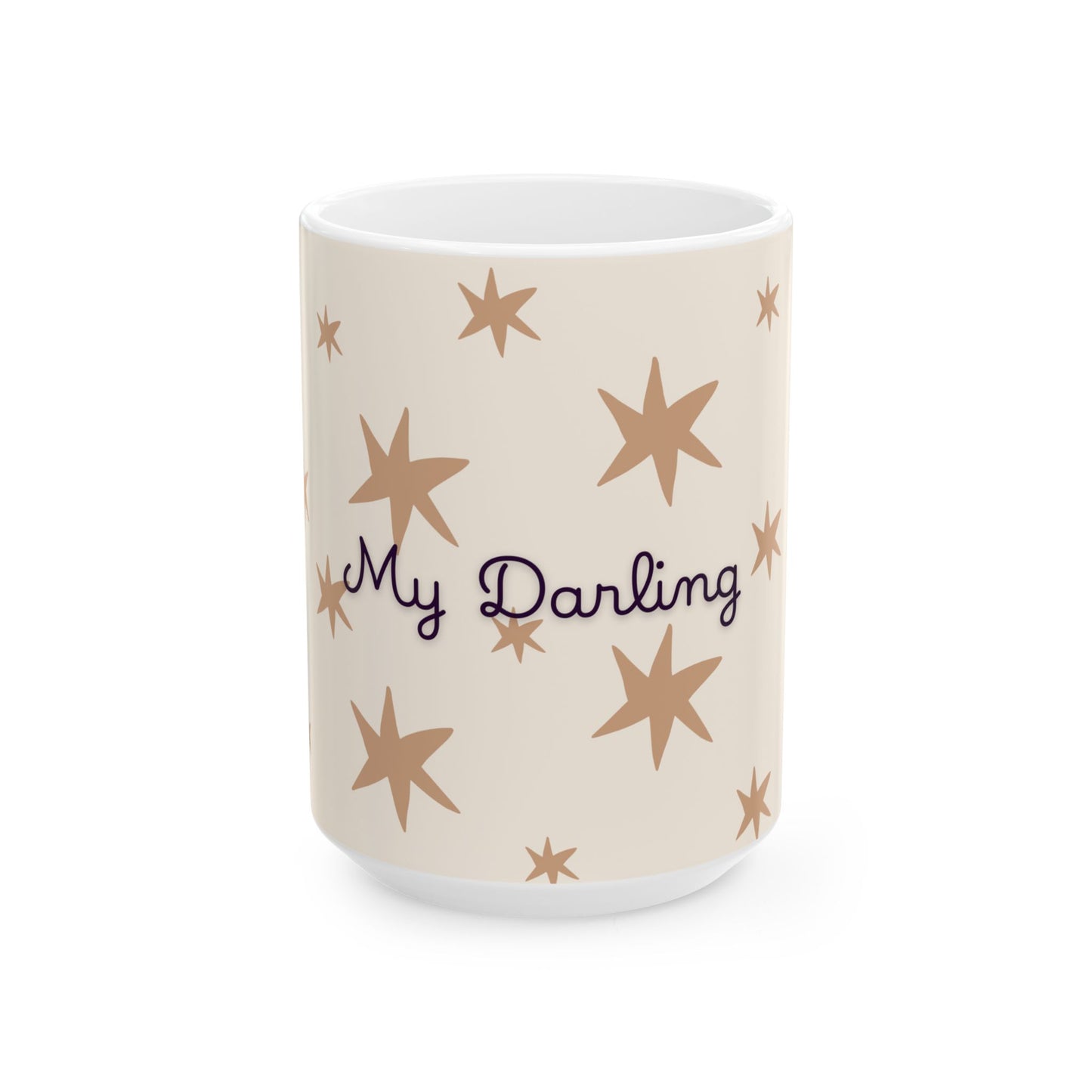 My Darling Ceramic Mug — Romantic Coffee Cup (11oz/15oz)