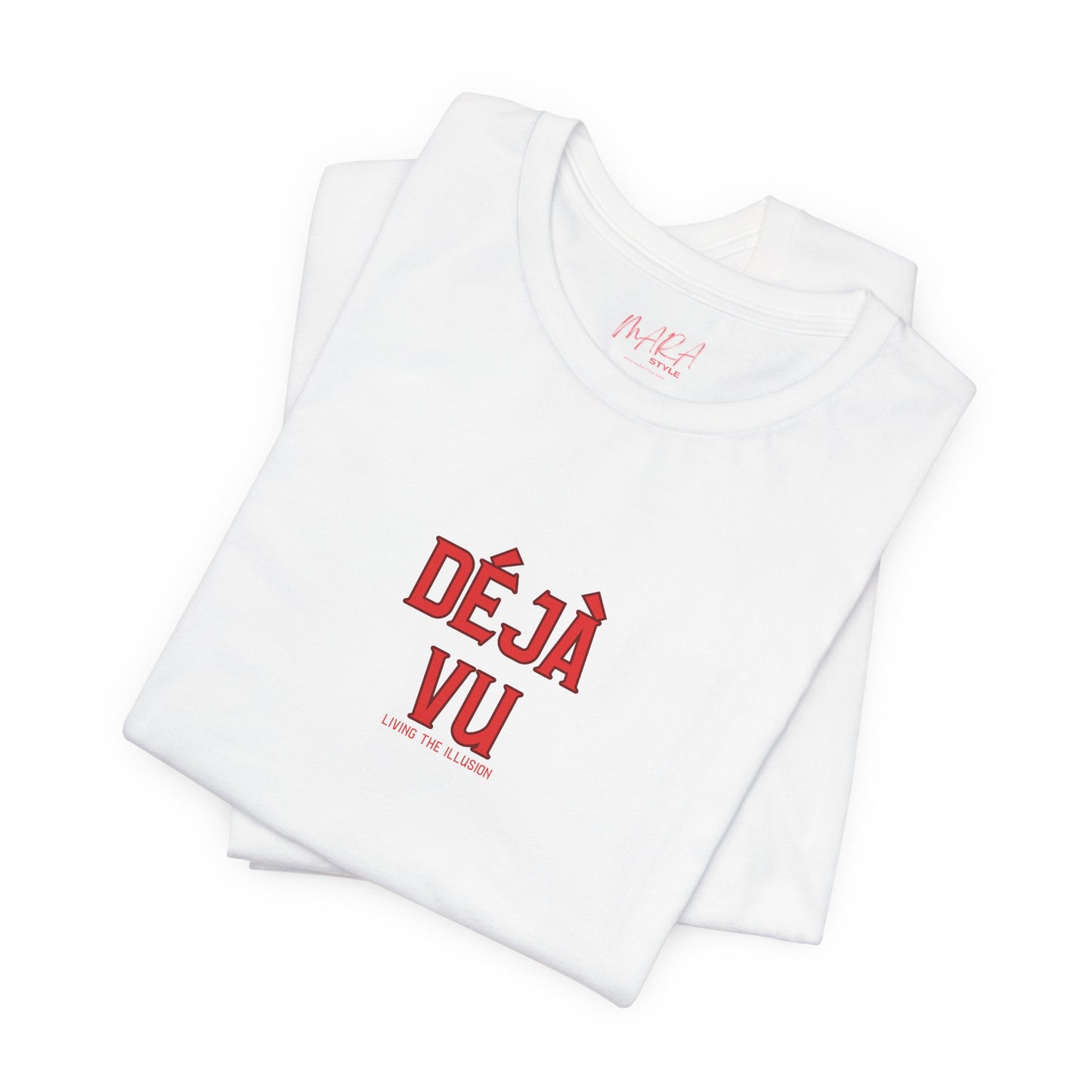 Deja Vu -" Living in the Illusion" Lightweight T-shirt