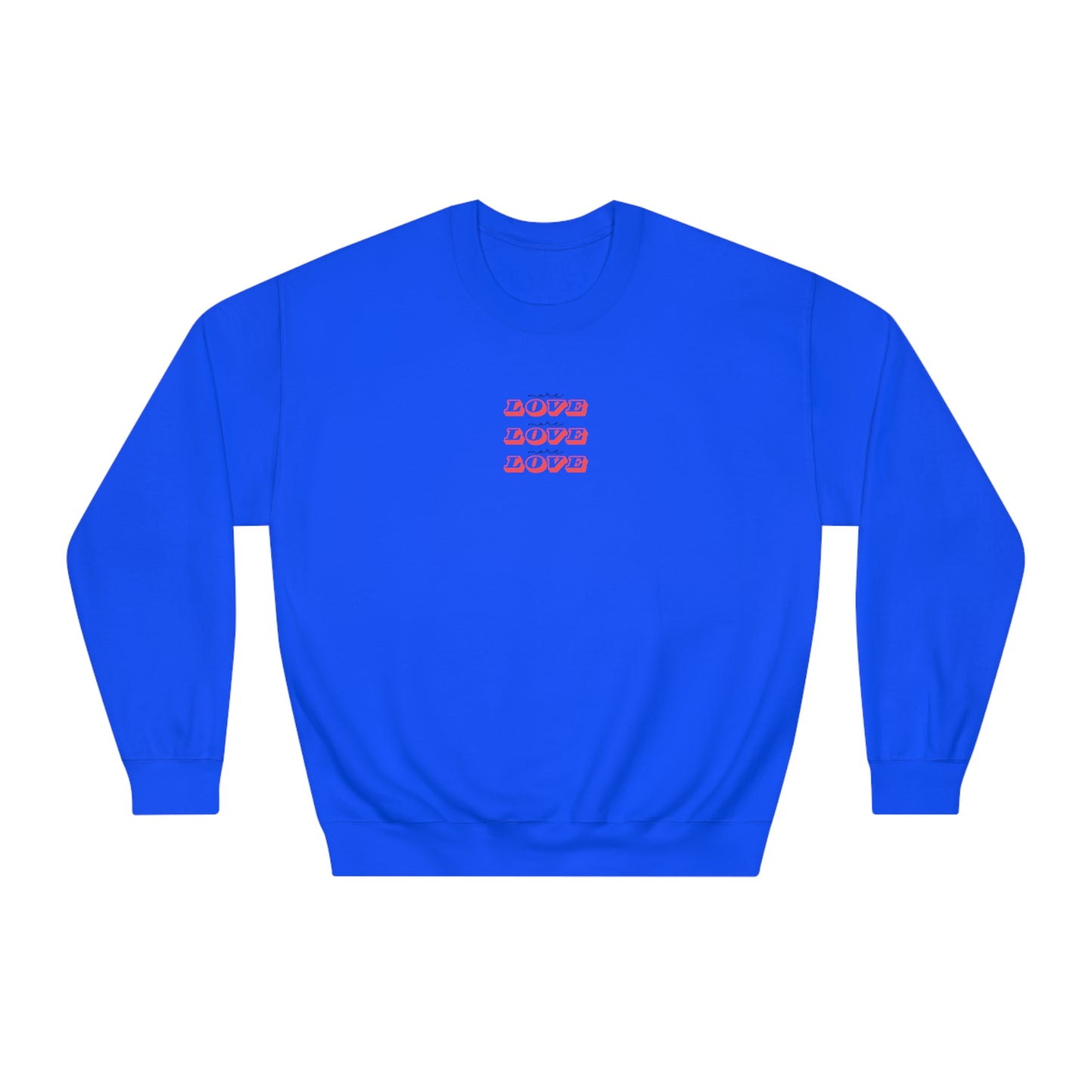 More Love Unisex Sweatshirt, Preppy Shirt