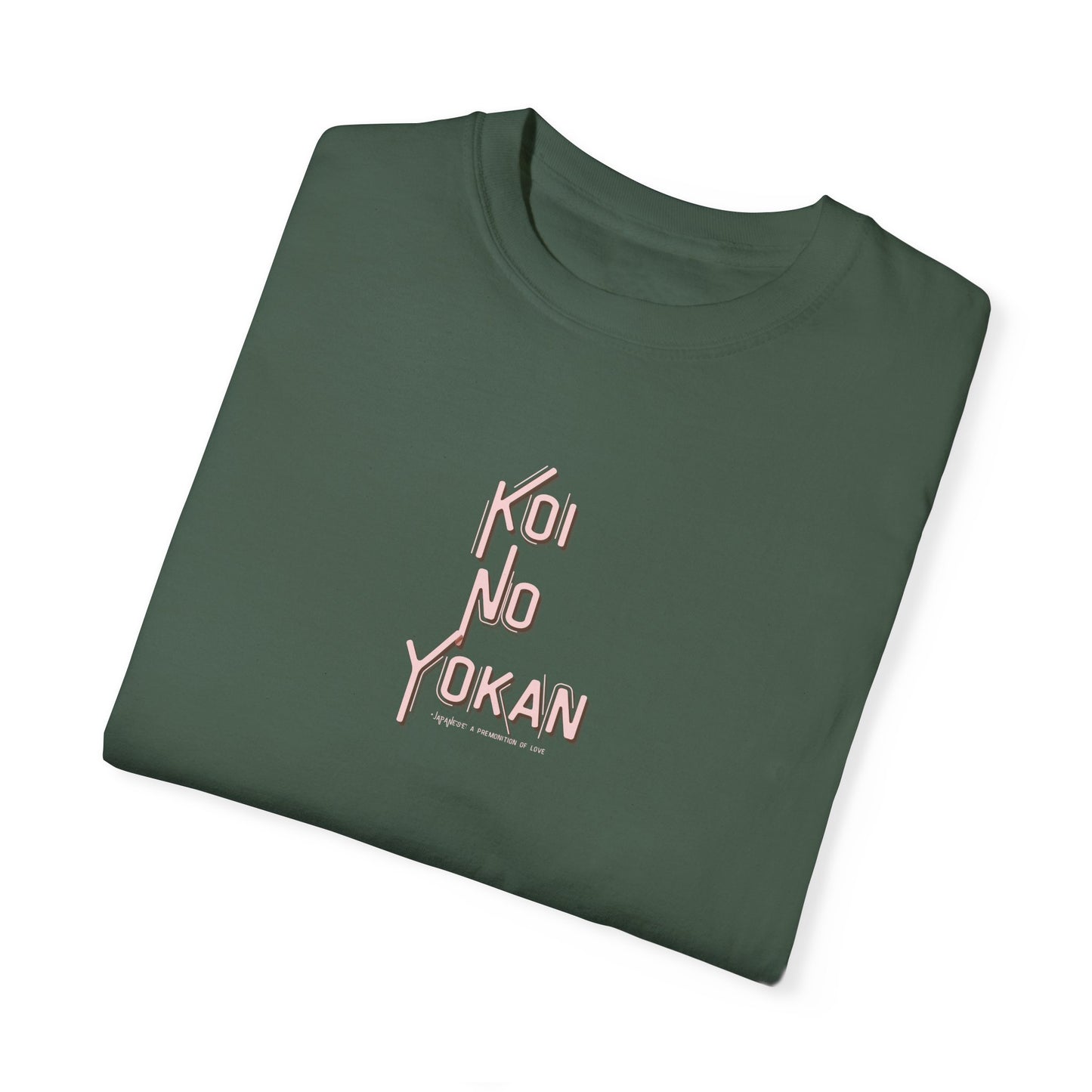 Koi No Yokan Japanese Concept T-shirt,  Garment-Dyed Shirt