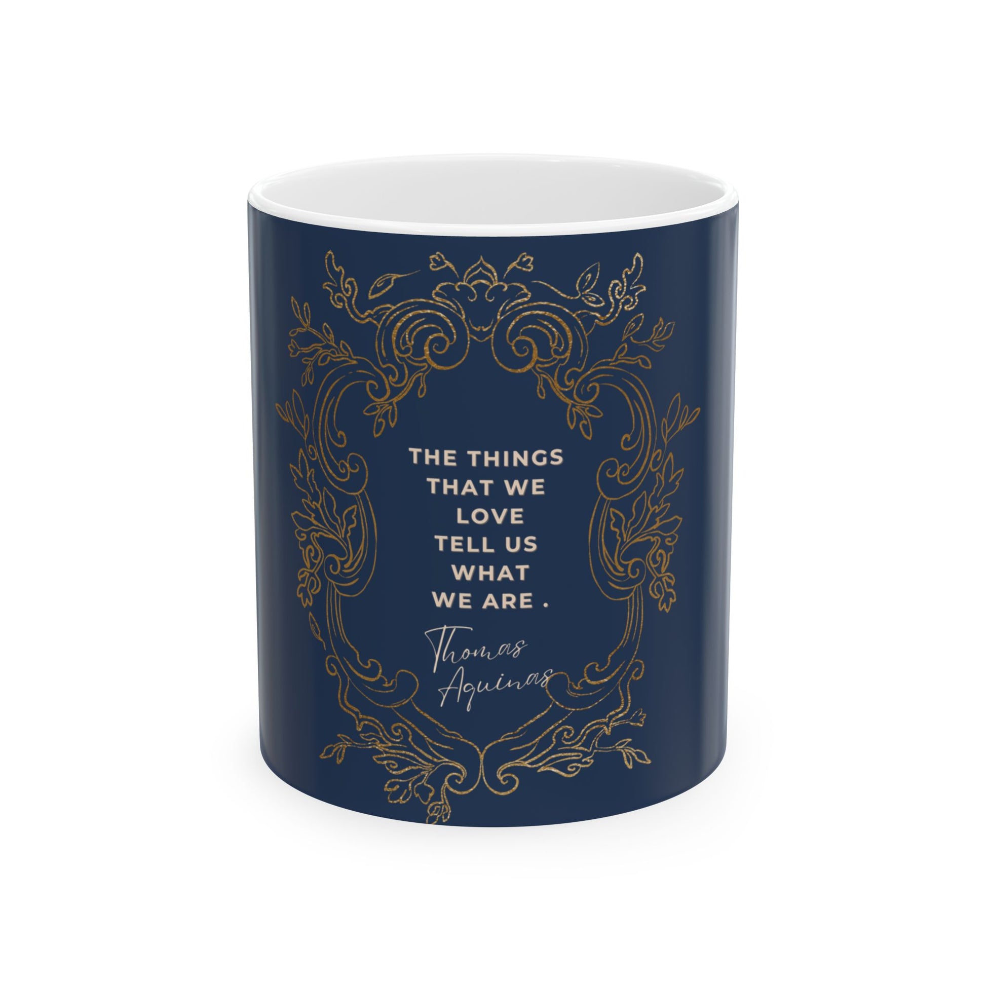 Thomas Aquinas Quote Ceramic Mug
