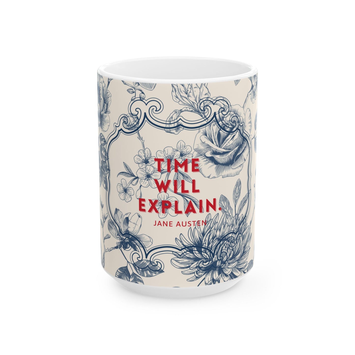 Jane Austen Quote Coffee Mug