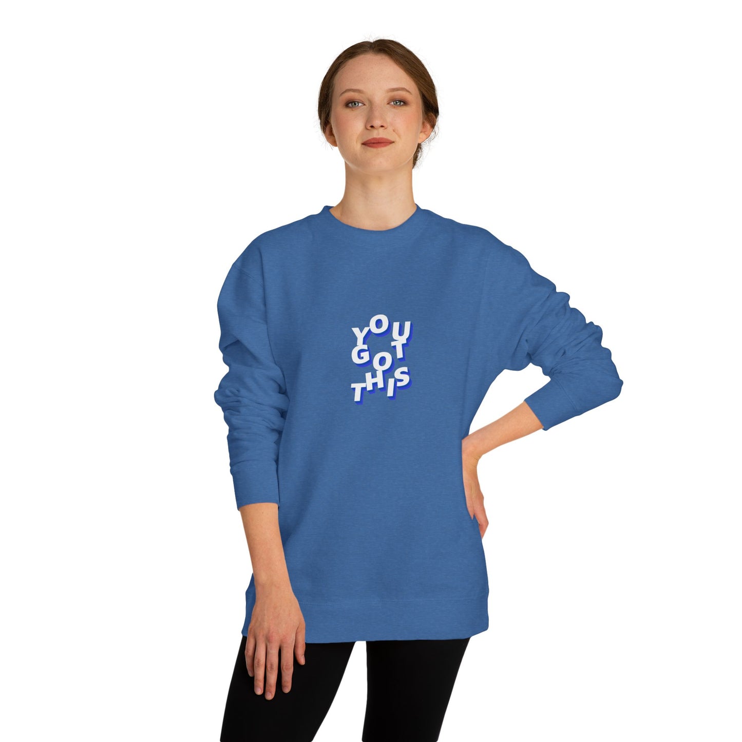 Person wearing a blue sweatshirt with 'YOU GOT THIS' text on a white background