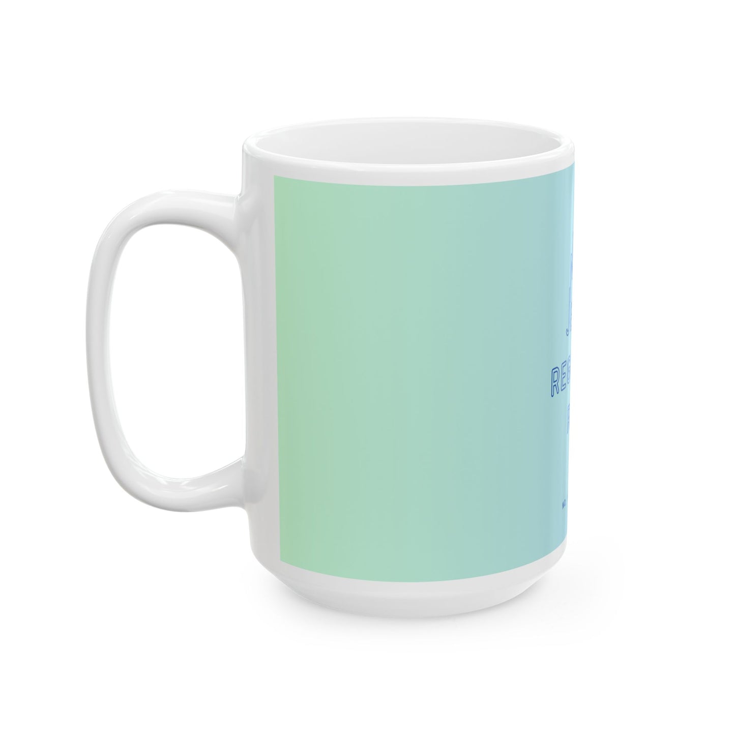 No, I Regret Nothing - Color Gradient Mug