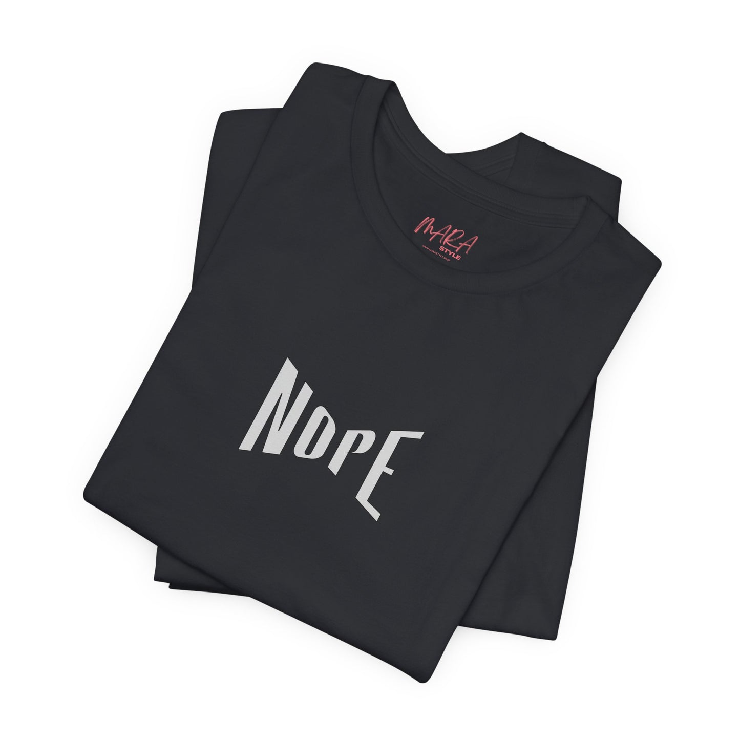 Black t-shirt with 'NOPE' text on a white background