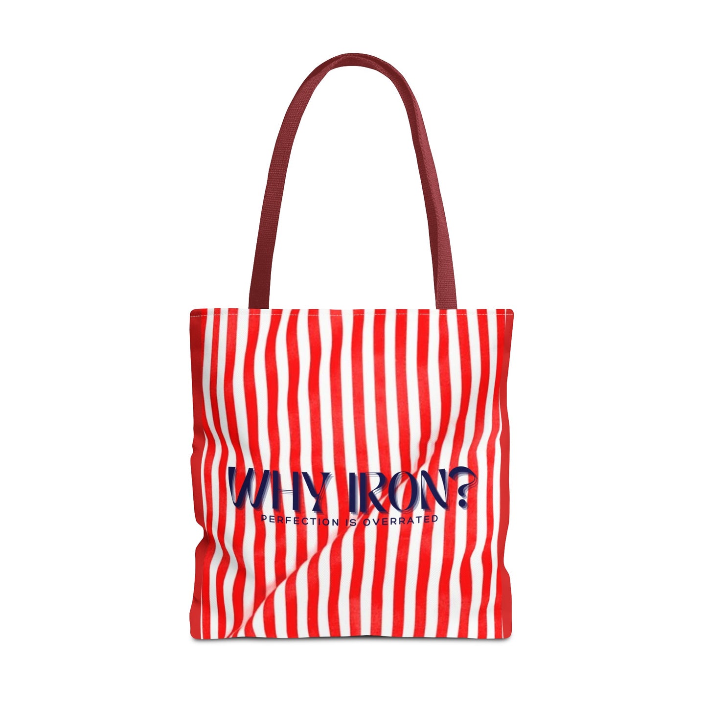 Humourous Preppy Tote Bag - "Why Iron" Bag