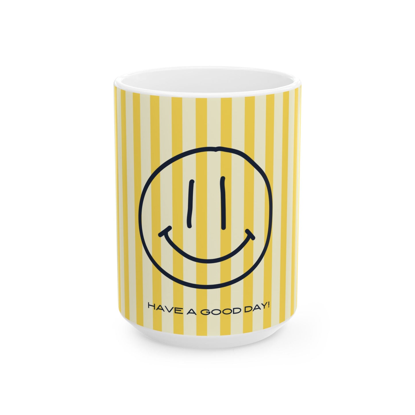 Mug with smiley face and 'Have a good day!' text on yellow and white striped background