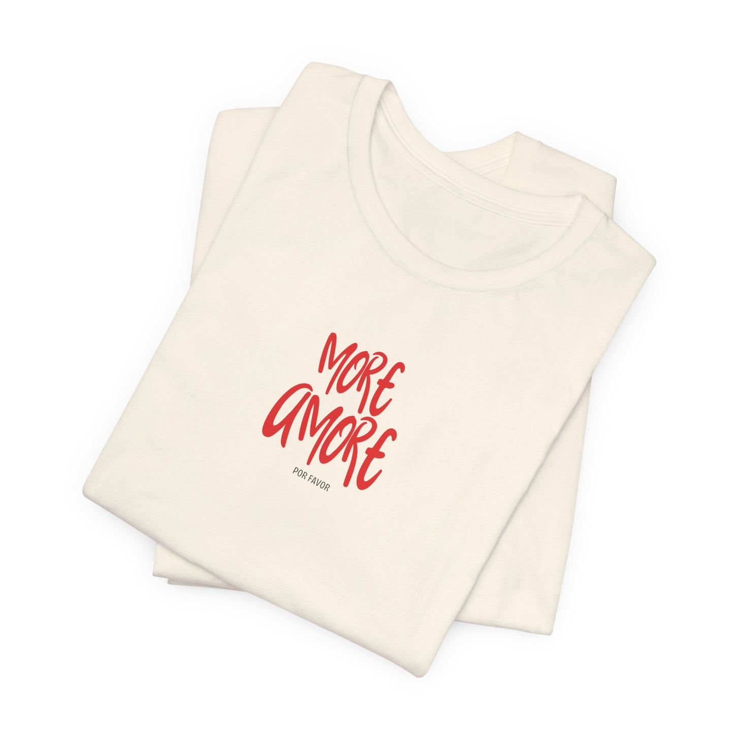 More Amore, por favor, Trendy Ladies Tee