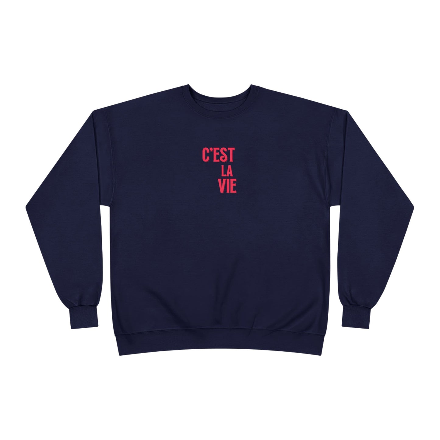 French C'est la vie Ladies Sweatshirt