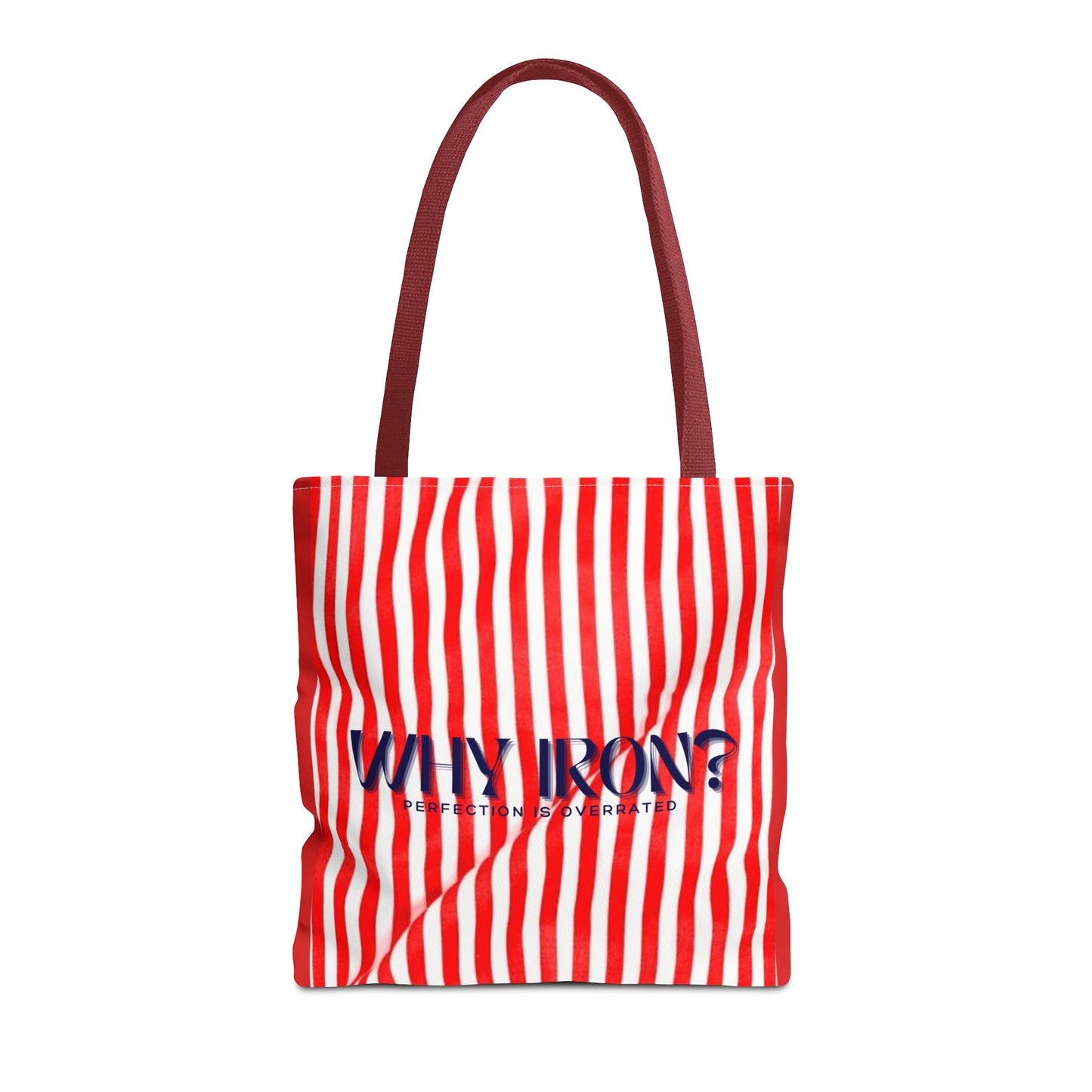 Humourous Preppy Tote Bag - "Why Iron" Bag