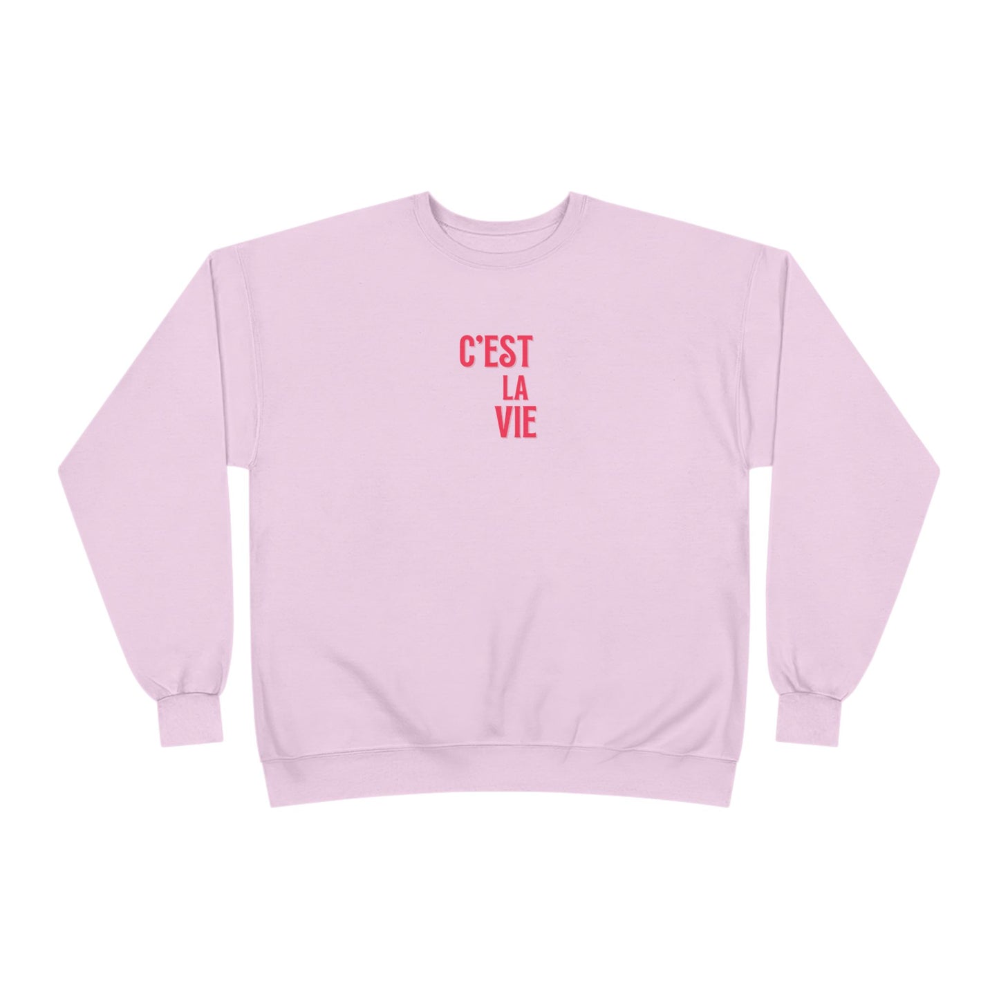 French C'est la vie Ladies Sweatshirt