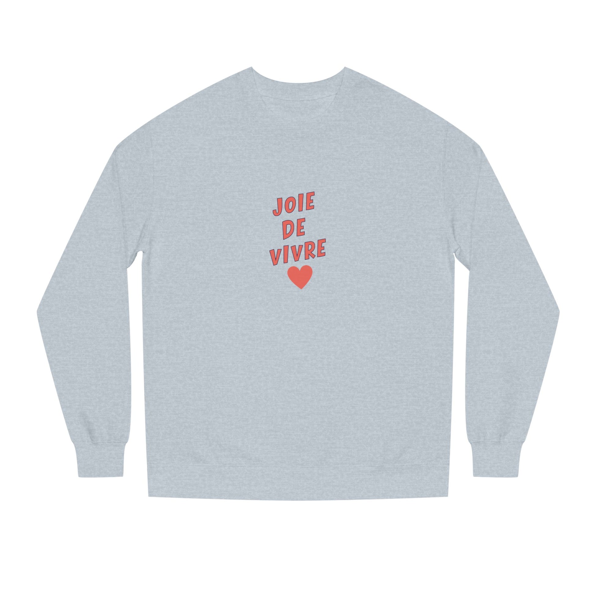 Joie de Vivre Ladies Sweatshirt , Grey